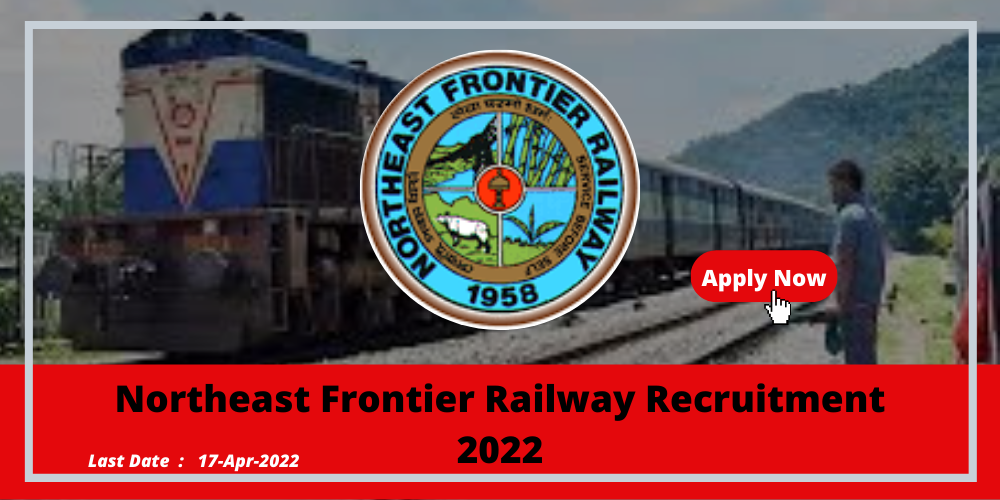 Assam Career Northeast Frontier Railway Recruitment