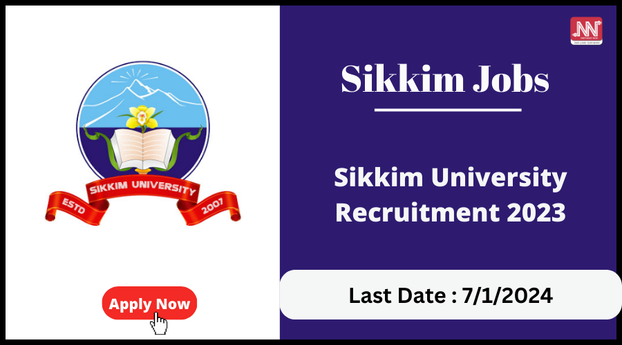 Sikkim Jobs Sikkim University Recruitment 2023