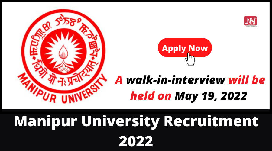 Manipur Jobs Manipur University Recruitment 2022