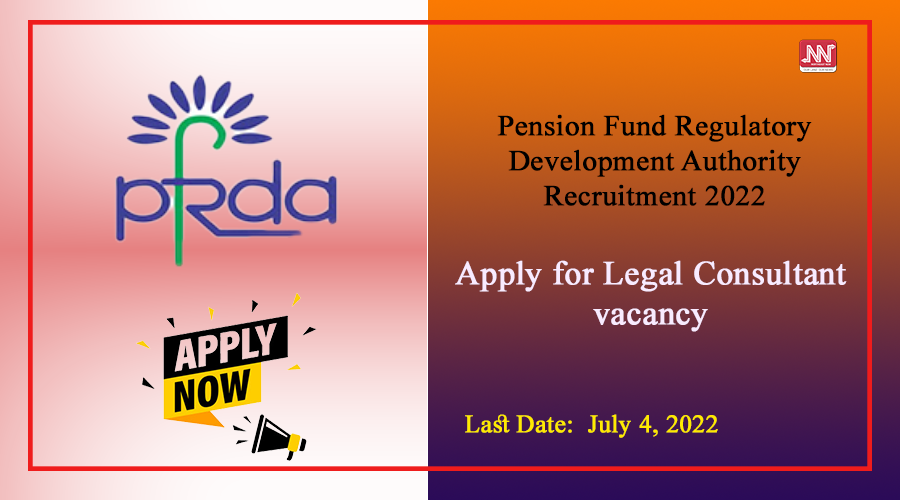 Pension Fund Regulatory Development Authority Recruitment 2022 : Apply ...