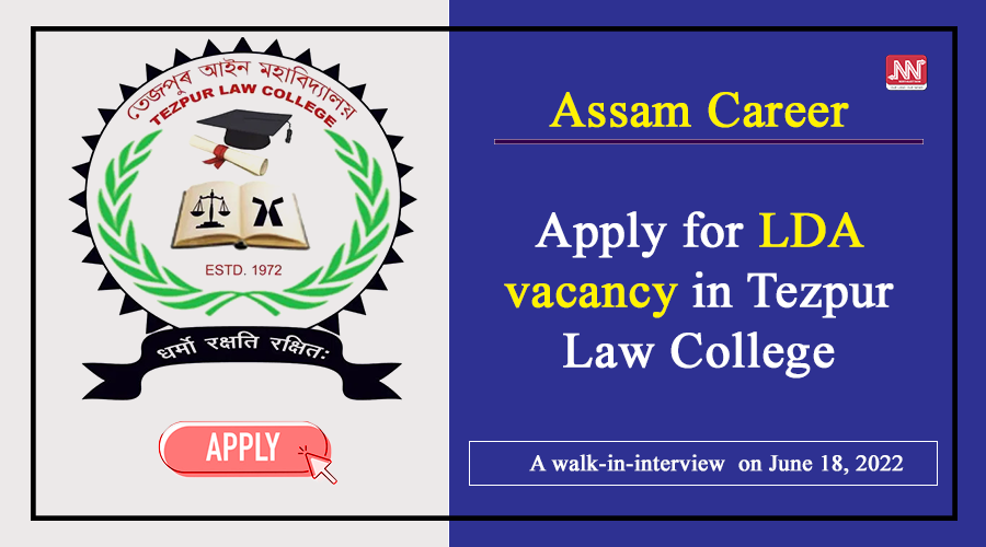 Assam Career LDA vacancy in Tezpur Law College