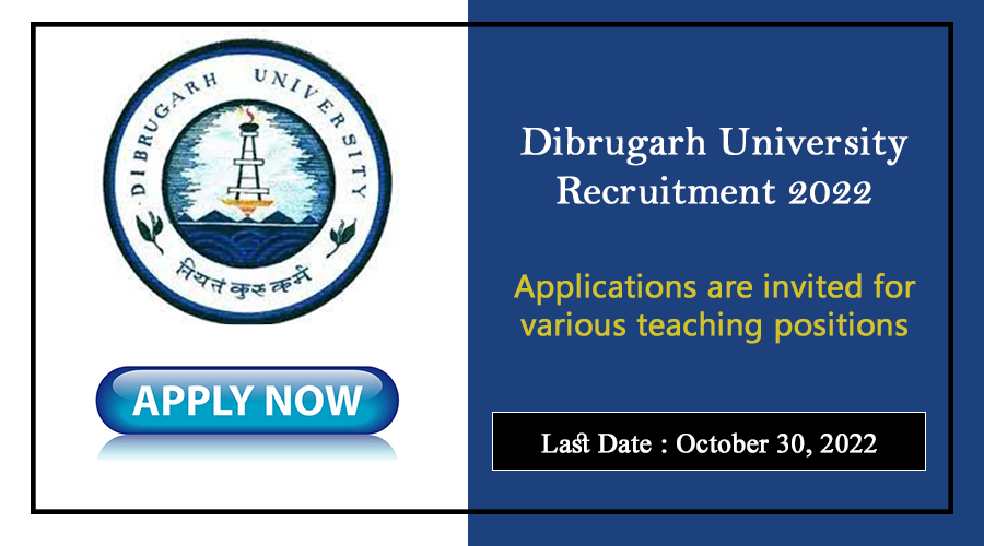 Assam Career : Apply For Assistant Professor Vacancy In Dibrugarh ...