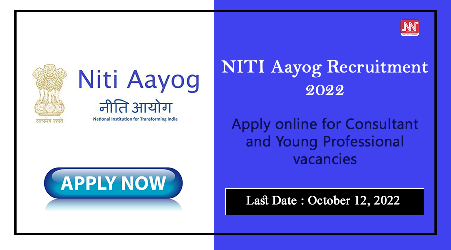 niti-aayog-recruitment-2022-apply-online-for-consultant-and-young