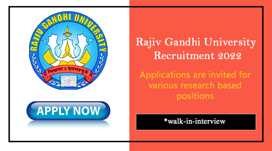 Arunachal Jobs : Apply for Research Assistant vacancy in Rajiv Gandhi ...