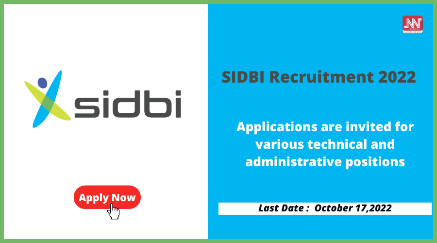 SIDBI Recruitment 2022 : Apply For Engineer & Company Secretary Vacancies