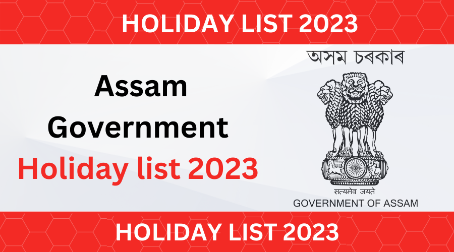 Assam Government Holiday List 2023