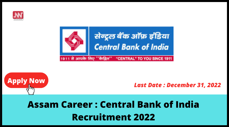 Assam Career Central Bank of India Recruitment 2022