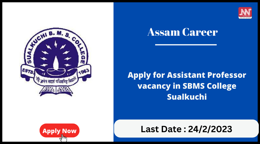 Assam Career : Apply For Assistant Professor Vacancy In SBMS College ...