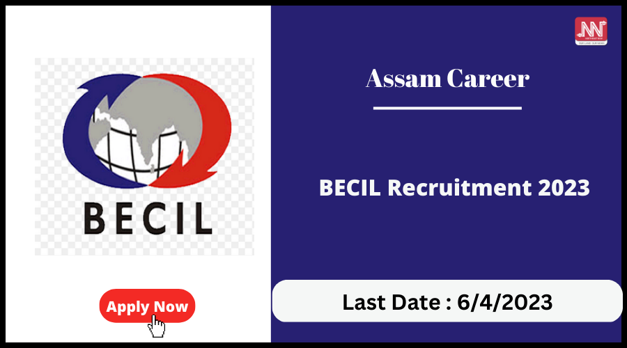 BECIL Recruitment 2023 - Apply for 84 Staff Nurse, DEO Posts