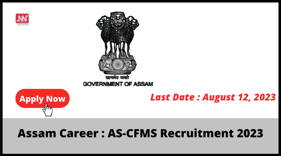 Assam Career AS-CFMS