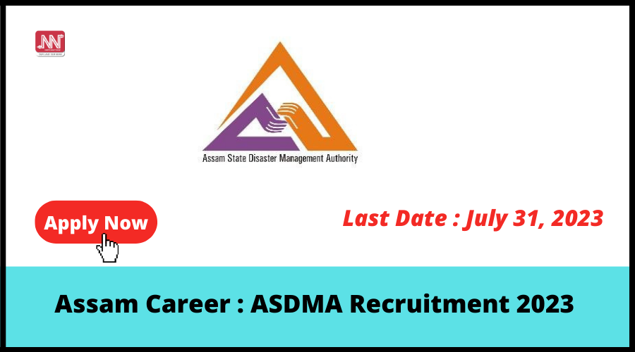 Assam Career ASDMA Recruitment 2023