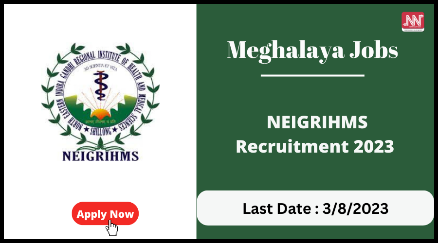 Meghalaya Jobs NEIGRIHMS