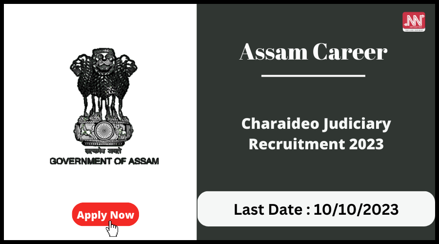 Assam Career Charaideo Judiciary