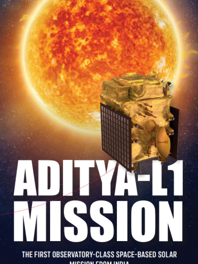 10 interesting facts about ISRO’s solar mission Aditya L1 - NORTHEAST NOW