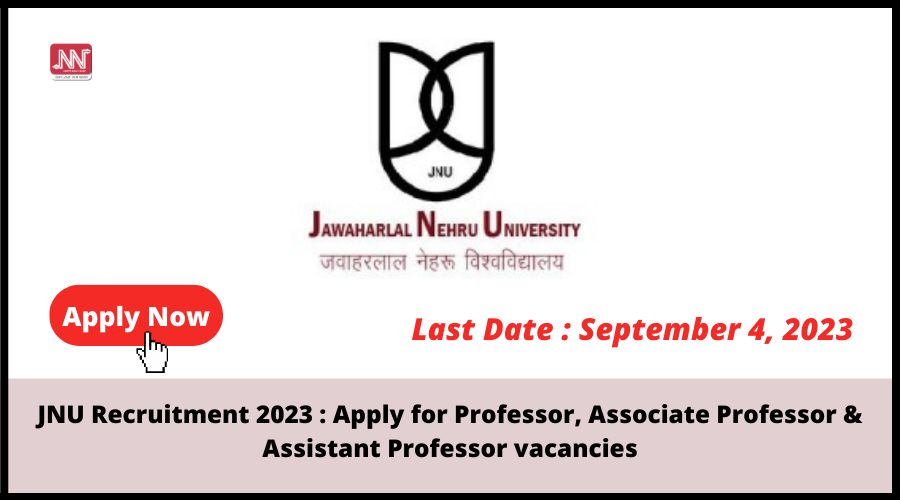 Jnu Recruitment 2023 Apply For Professor Associate Professor