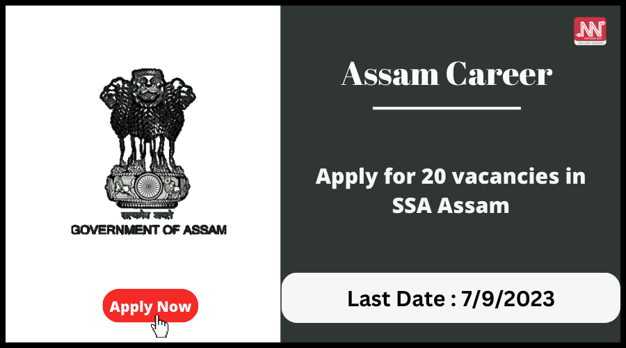 Assam Career Apply For 20 Vacancies In Ssa Assam