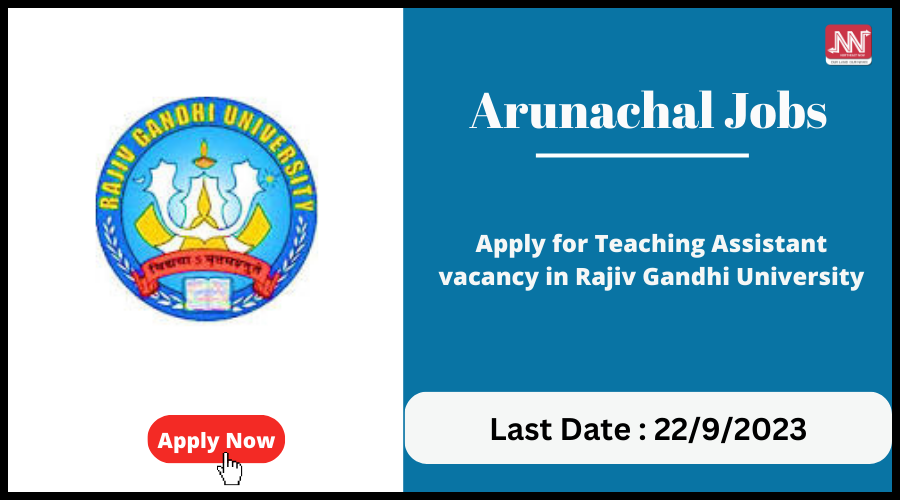 Arunachal Jobs Rajiv Gandhi University