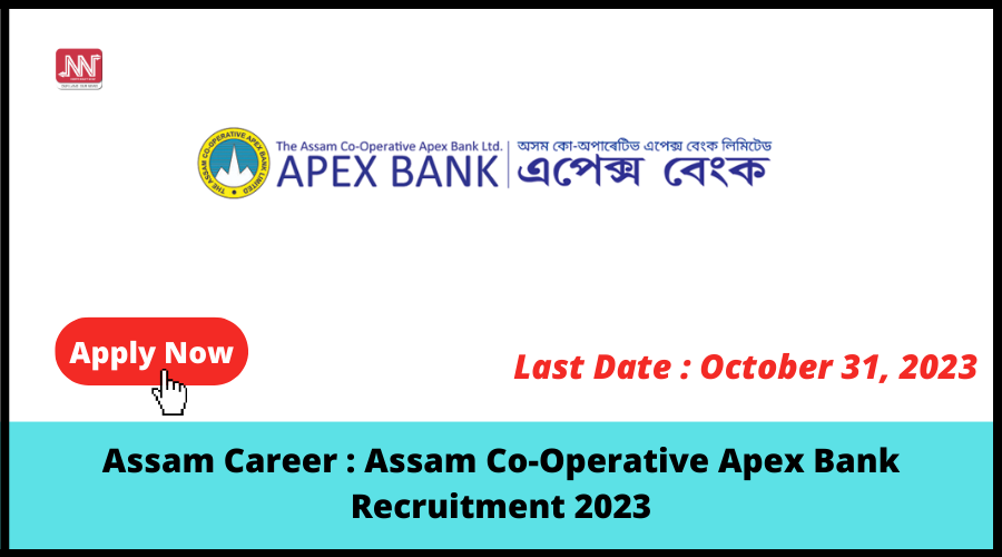 Assam Career Assam Co-Operative Apex Bank