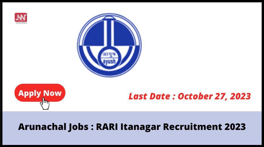 Arunachal Jobs RARI Itanagar Recruitment 2023