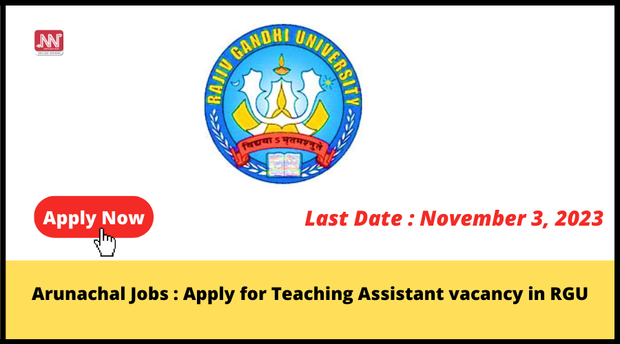 Arunachal Jobs RGU