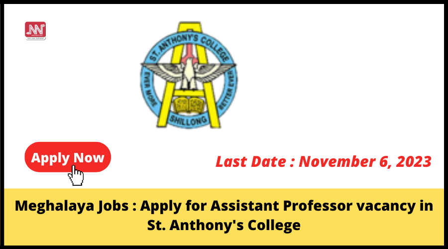 Meghalaya Jobs St. Anthony's College