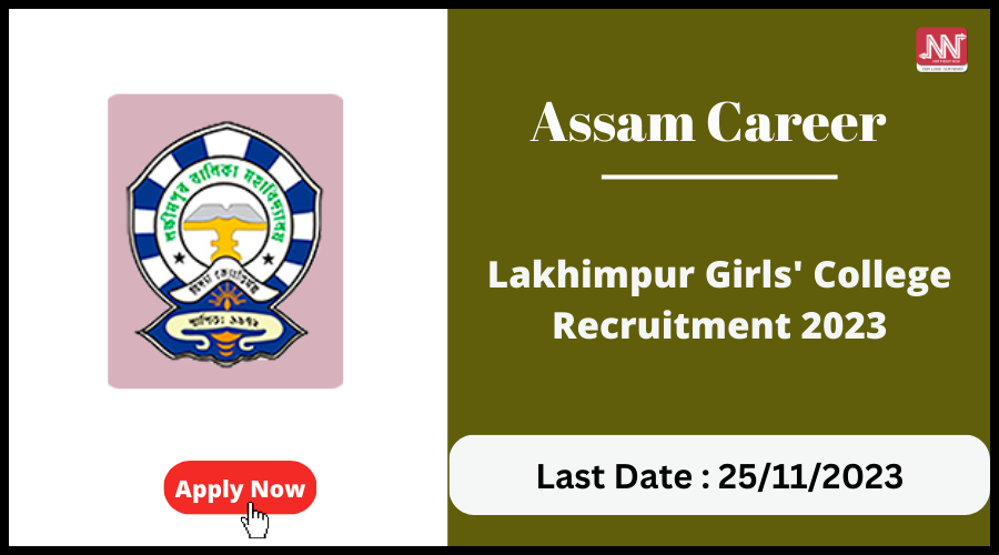 Assam Career Lakhimpur Girls' College Recruitment