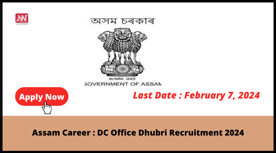 Assam Career DC Office Dhubri Recruitment