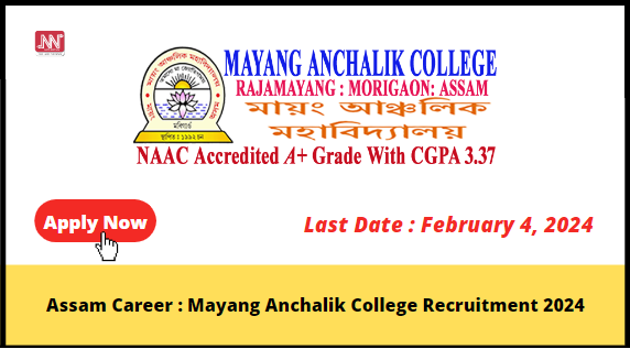 Assam Career Mayang Anchalik College Recruitment