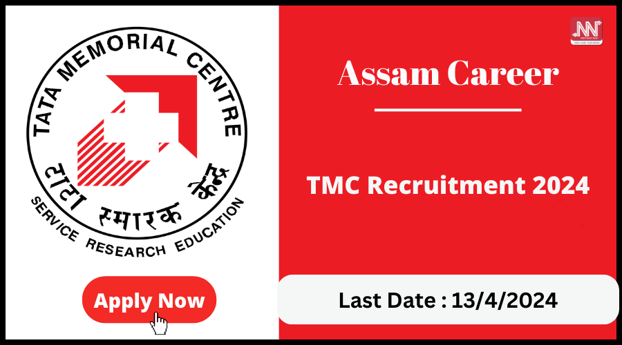 Assam Career TMC Recruitment