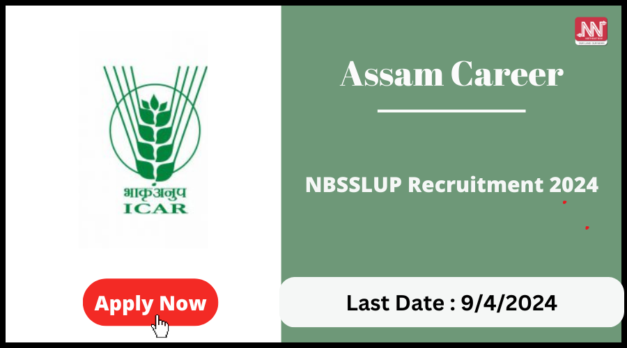 Assam Career NBSSLUP Recruitment