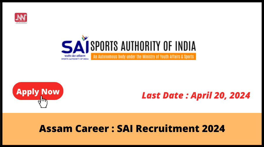 Assam Career SAI Recruitment