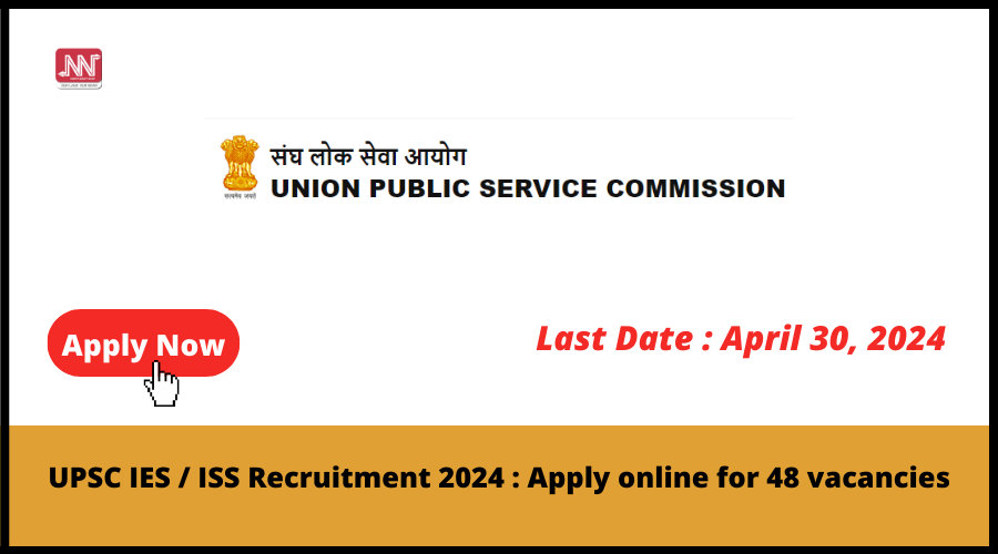 UPSC Recruitment 2024