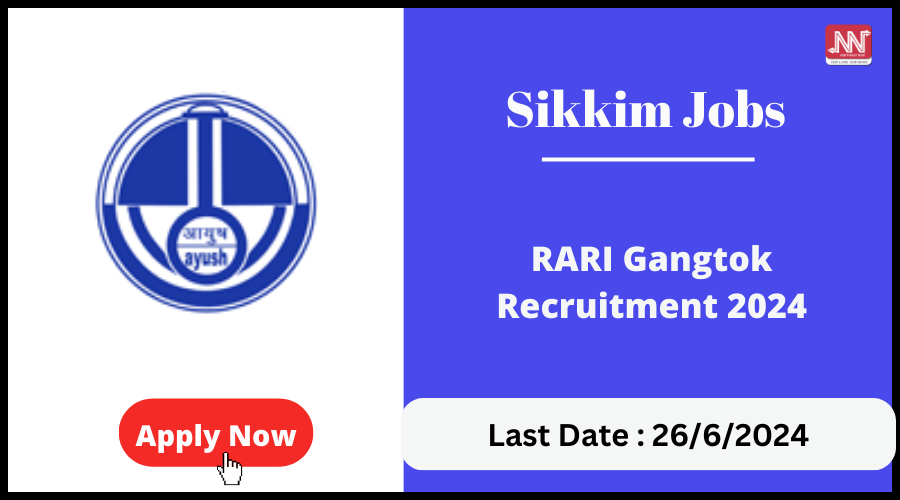 Sikkim Jobs RARI Gangtok Recruitment