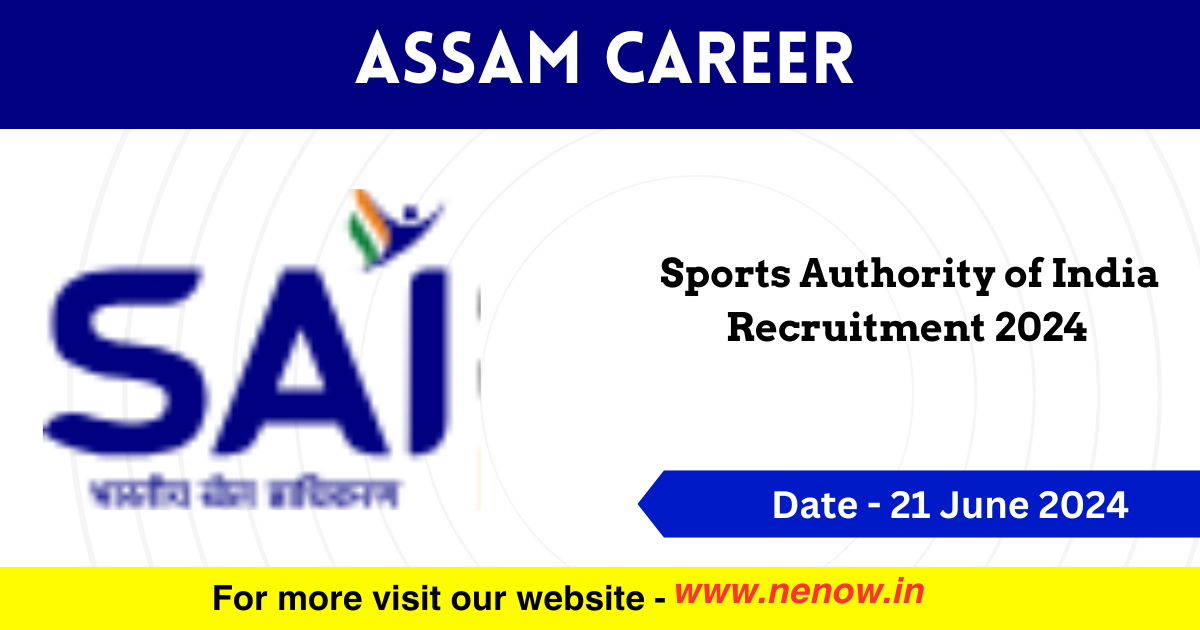 Assam Career Sports Authority of India Recruitment