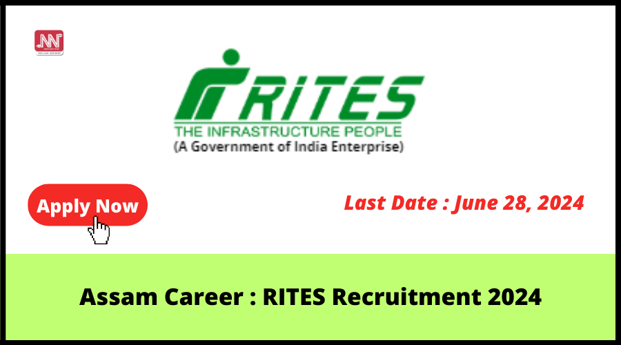 Assam Career RITES Recruitment