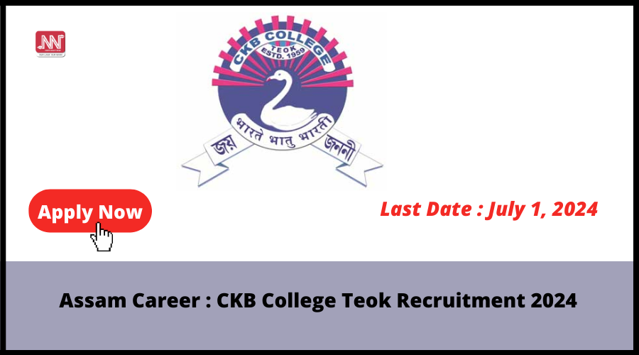 Assam Career CKB College Teok Recruitment