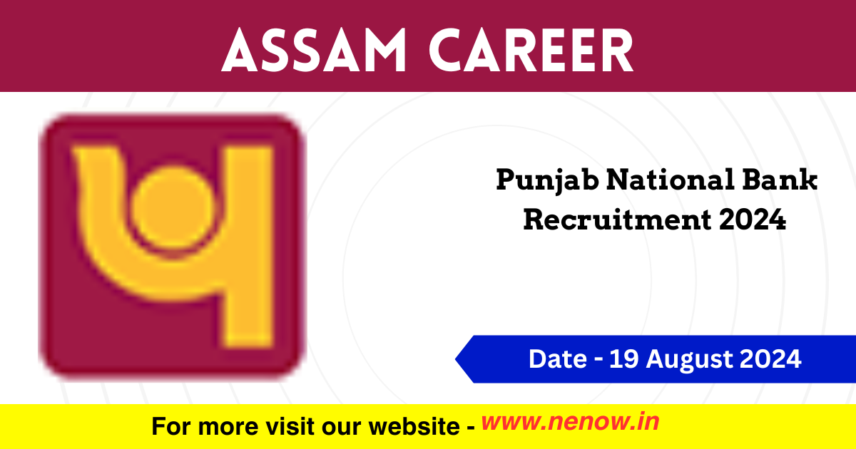 Assam Career Punjab National Bank Recruitment