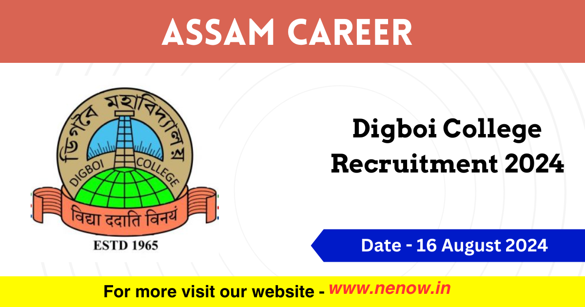 Assam Career Digboi College Recruitment