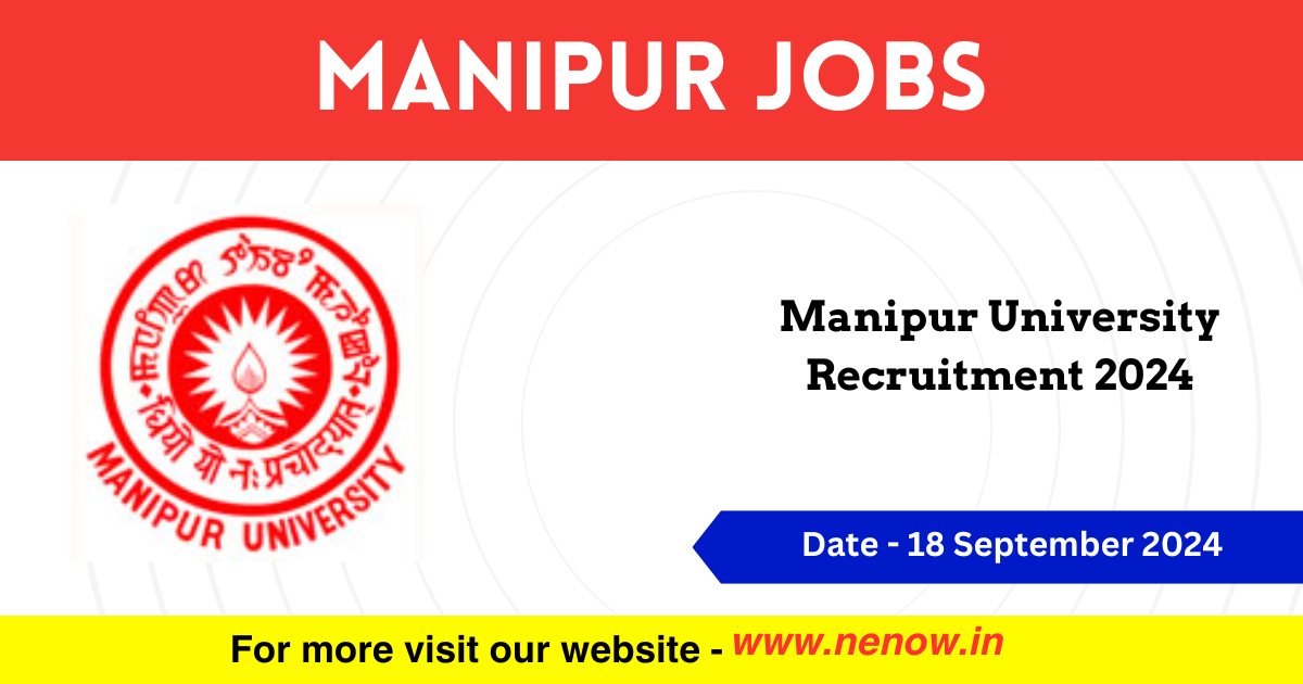 Manipur Jobs Manipur University Recruitment