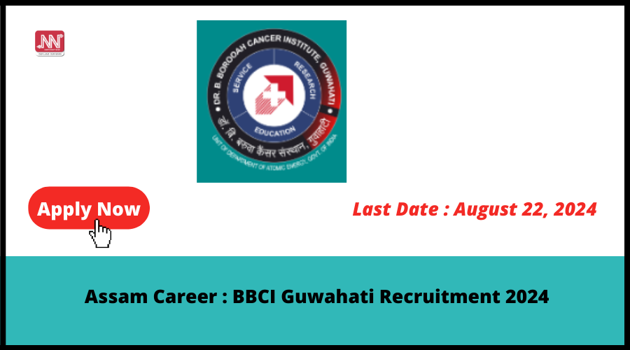 Assam Career BBCI Guwahati Recruitment