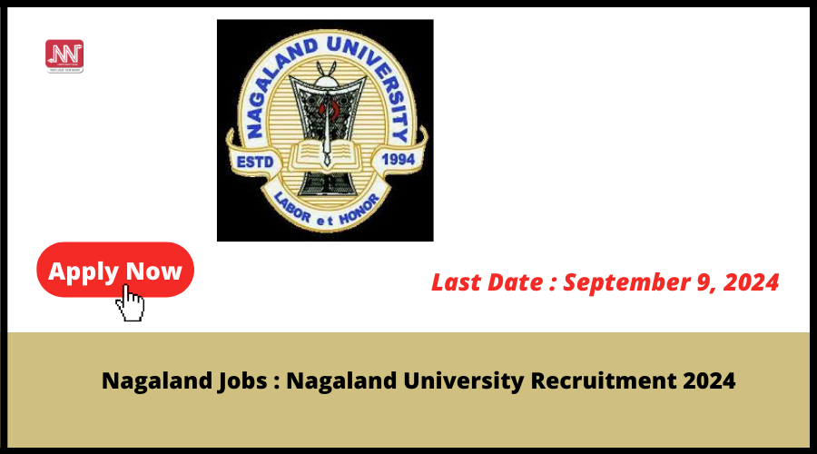 Nagaland Jobs Nagaland University Recruitment