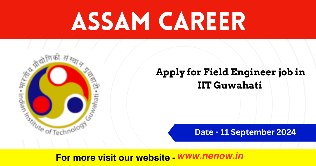 Assam Career IIT Guwahati