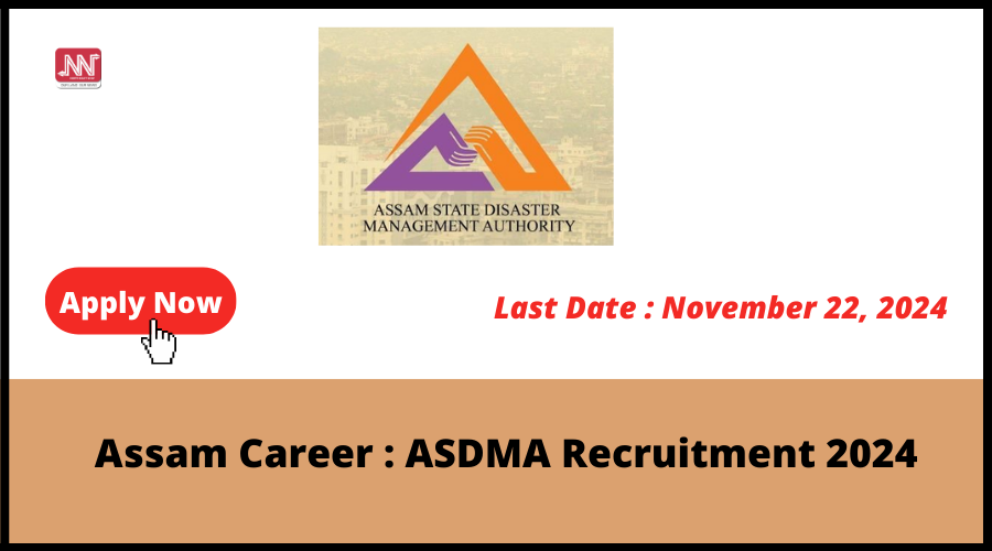 Assam Career ASDMA Recruitment